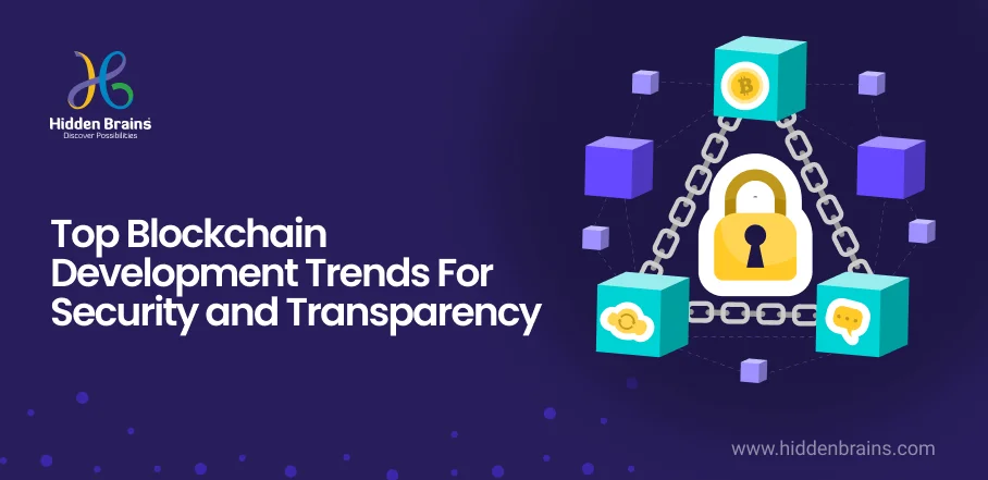 7+ Top Blockchain Development Trends in 2024