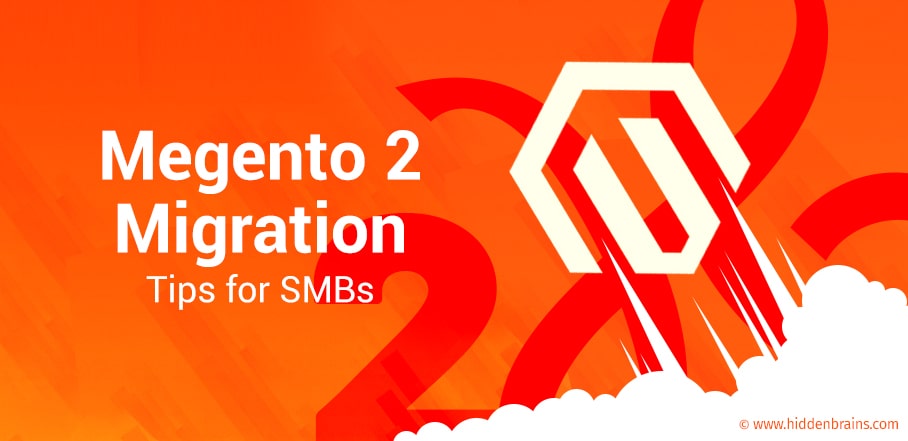 Magento 2 Migration Common Challenges for Small and Medium Businesses